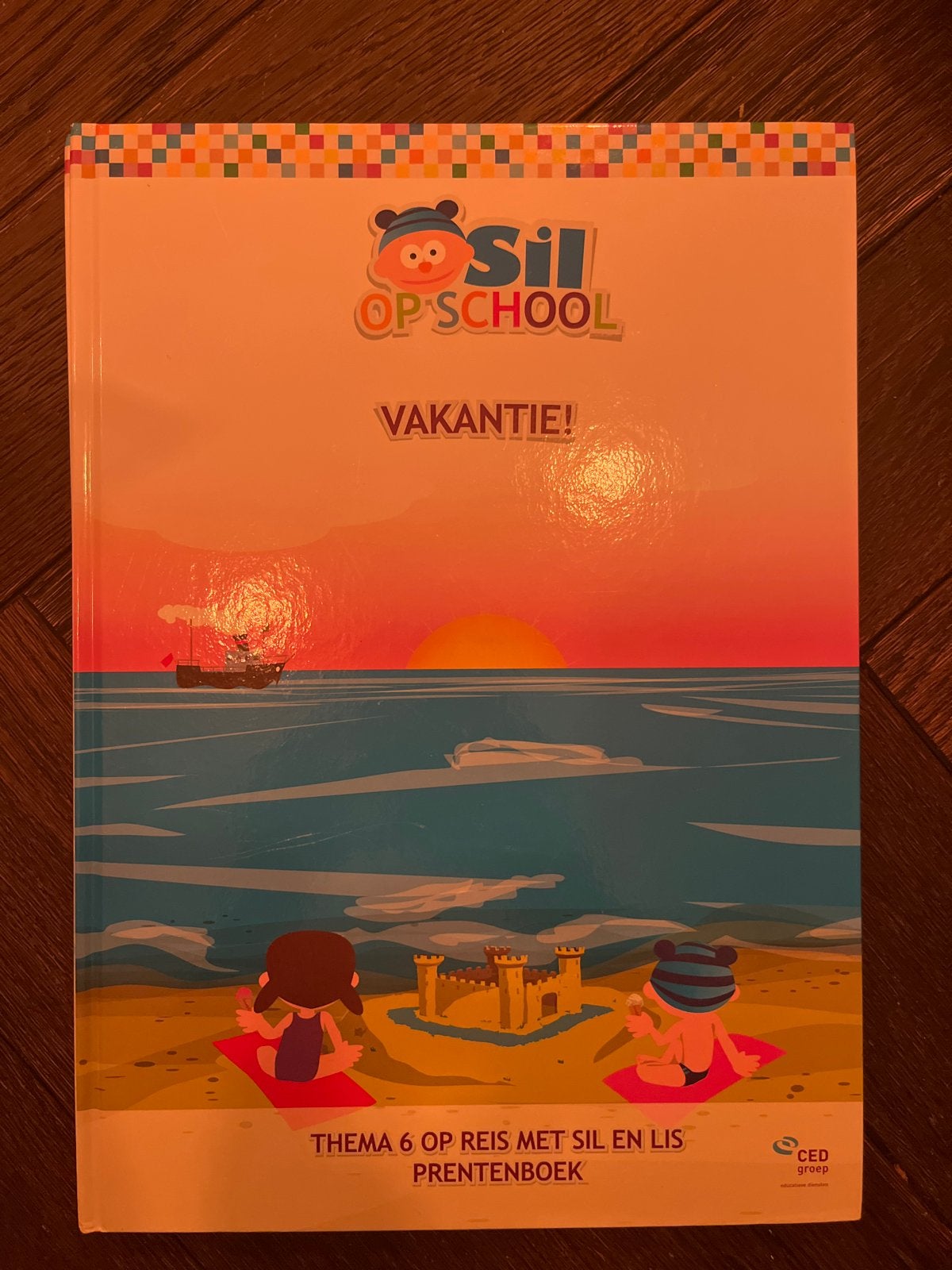 Sil op School: Vakantie! Prentenboek, Ophalen of Verzenden, Zo goed als nieuw, Prentenboek