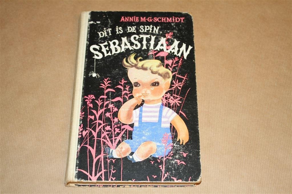 Dit is de spin Sebastiaan - Annie M.G. Schmidt 1e druk 1951, Boeken, Ophalen of Verzenden, Gelezen