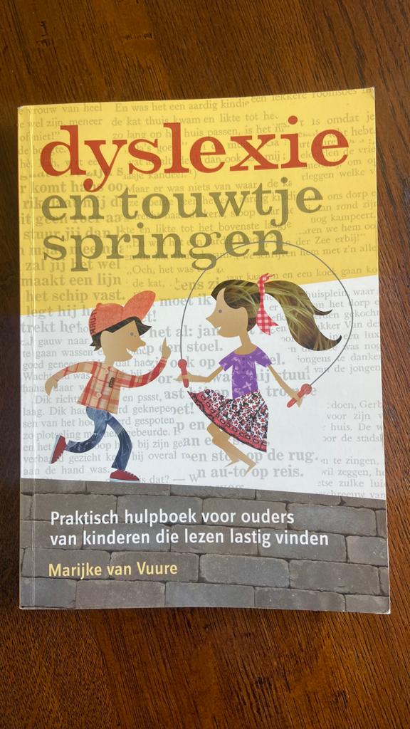 Marijke van Vuure - Dyslexie en touwtjespringen, Boeken, Sociale wetenschap, Ophalen of Verzenden, Zo goed als nieuw, Marijke van Vuure