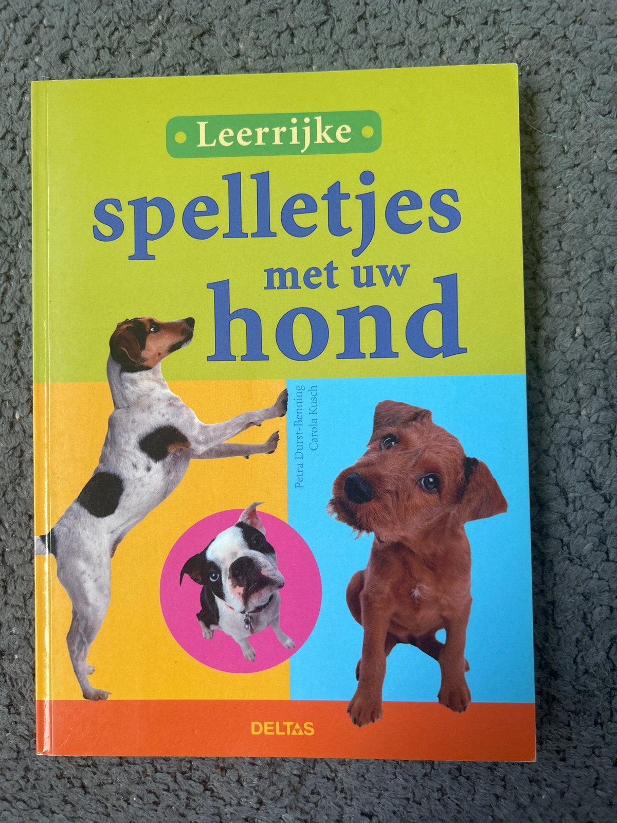 Leerrijke spelletjes met uw hond - Boek, Ophalen of Verzenden, Zo goed als nieuw, Honden