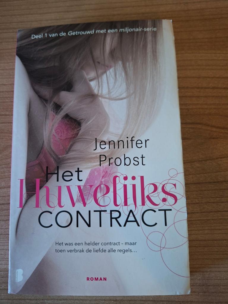 Het Huwelijkscontract - Jennifer Probst (Deel 1), Boeken, Ophalen of Verzenden, Zo goed als nieuw, Jennifer Probst, Nederland