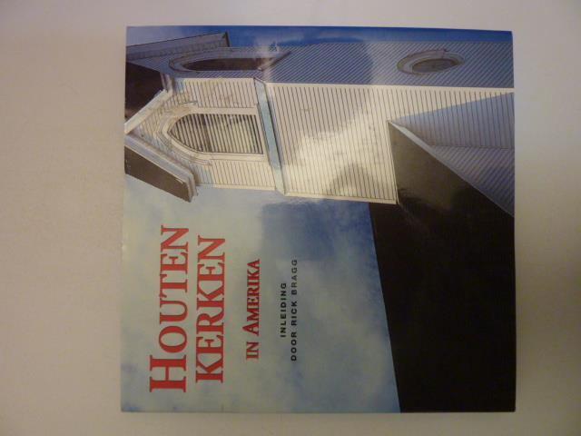 Houten kerken in Amerika, Boeken, Verzenden, Zo goed als nieuw