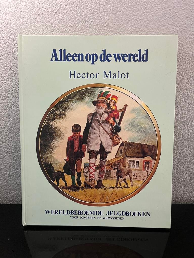 Boek kinderboek Hector Malot Alleen op de wereld, Ophalen of Verzenden, Gelezen