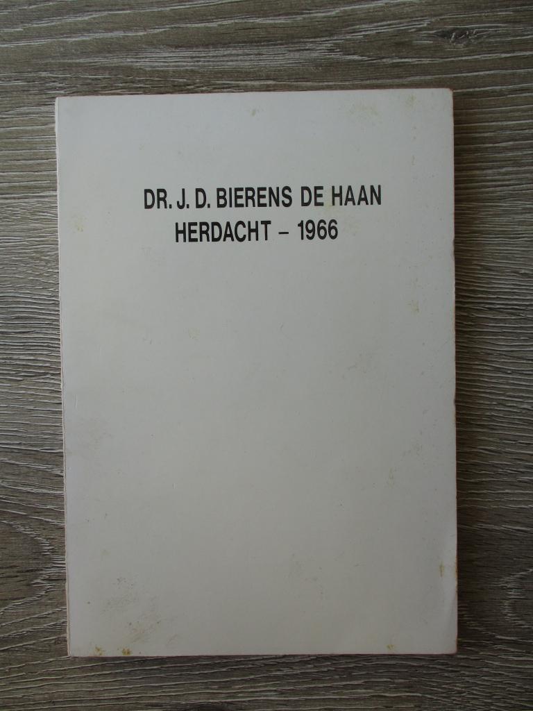 Dr. J.D. Bierens de Haan herdacht - 1966, Ophalen of Verzenden, Gelezen