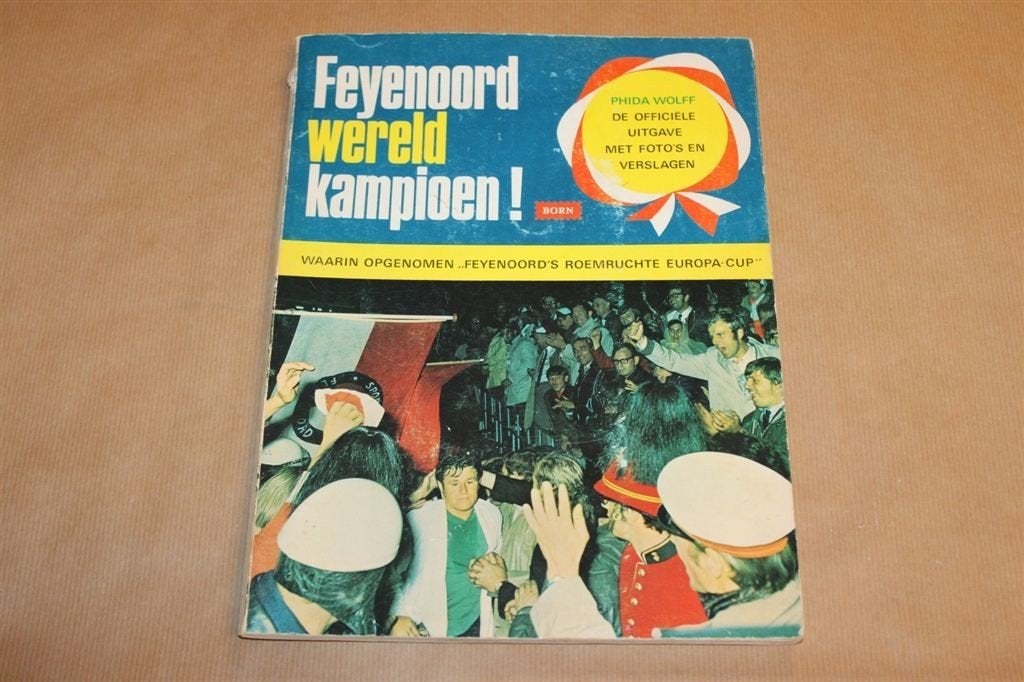 Boek - Feyenoord Wereldkampioen - 1970, Maat XS of kleiner, Ophalen of Verzenden, Gebruikt, Shirt