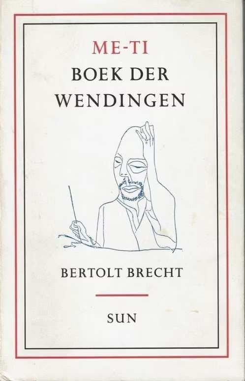 Bertolt Brecht: Me-TI, boek der wendingen, Ophalen of Verzenden, Gelezen