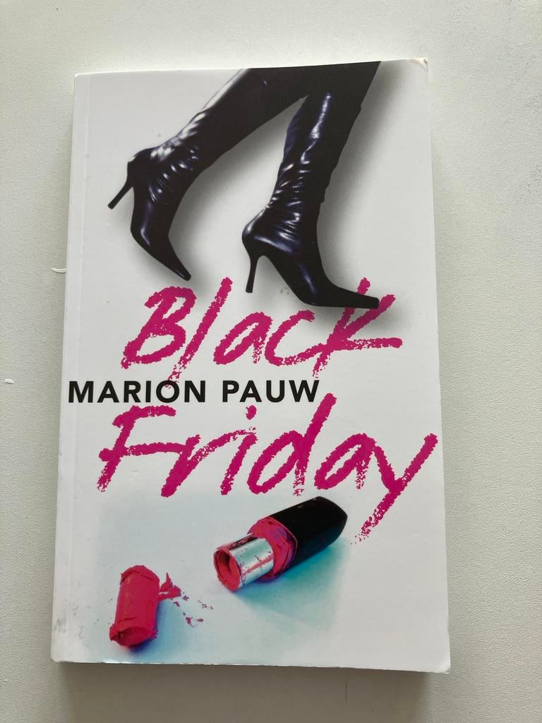 Black Friday - Marion Pauw (Thriller), Boeken, Ophalen of Verzenden, Zo goed als nieuw