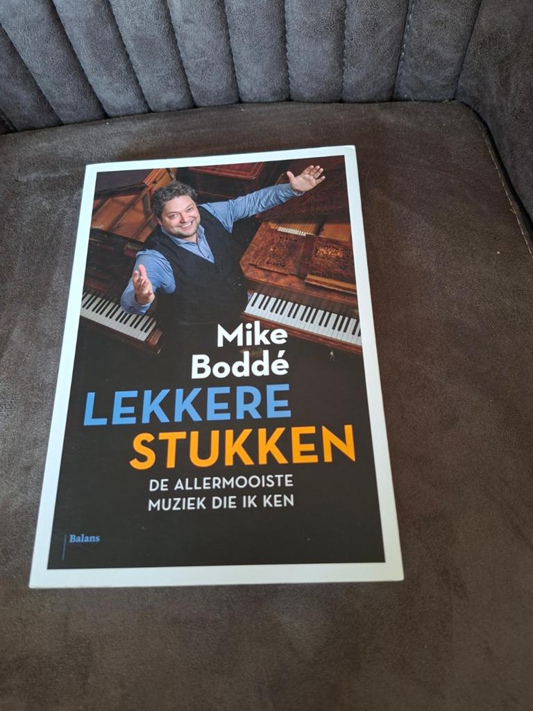 Mike Boddé - Lekkere Stukken: De Allermooiste Muziek, Boeken, Ophalen of Verzenden, Zo goed als nieuw, Artiest, Mike Boddé