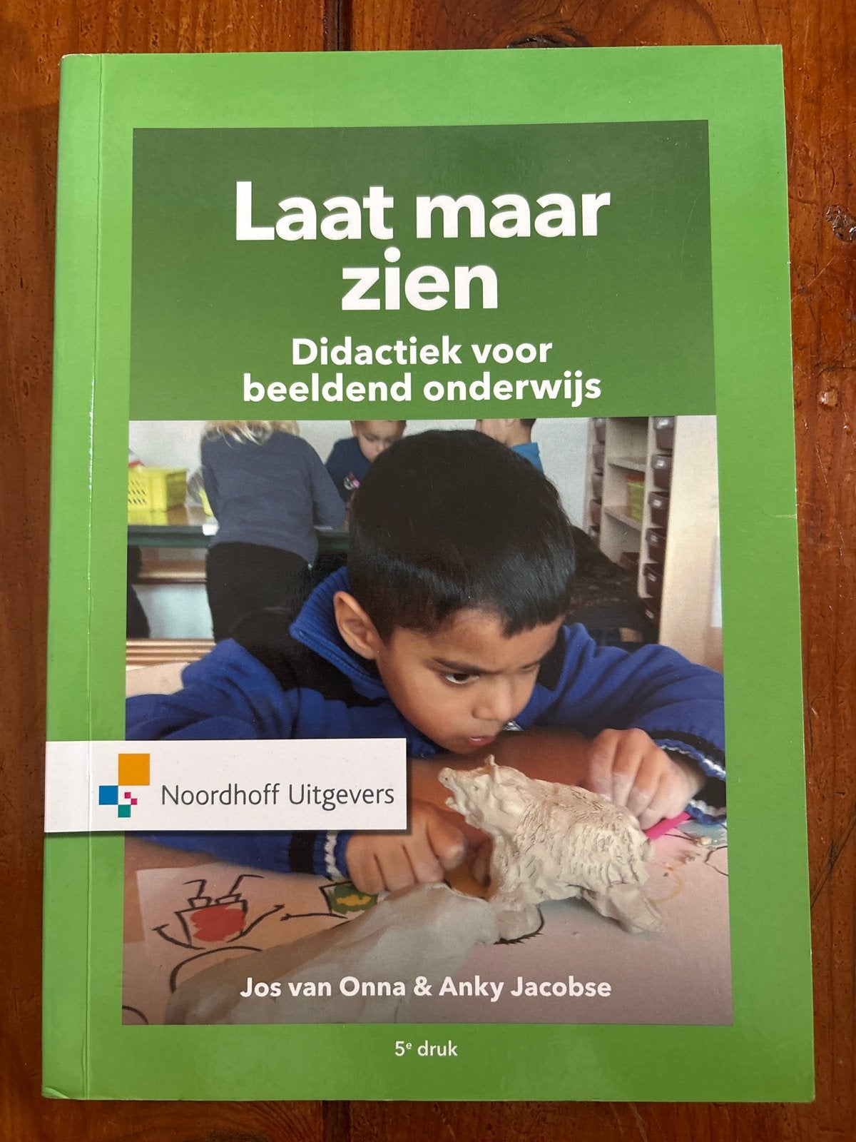 Laat maar zien: Didactiek voor beeldend onderwijs (5e druk), Ophalen of Verzenden, Zo goed als nieuw, HBO