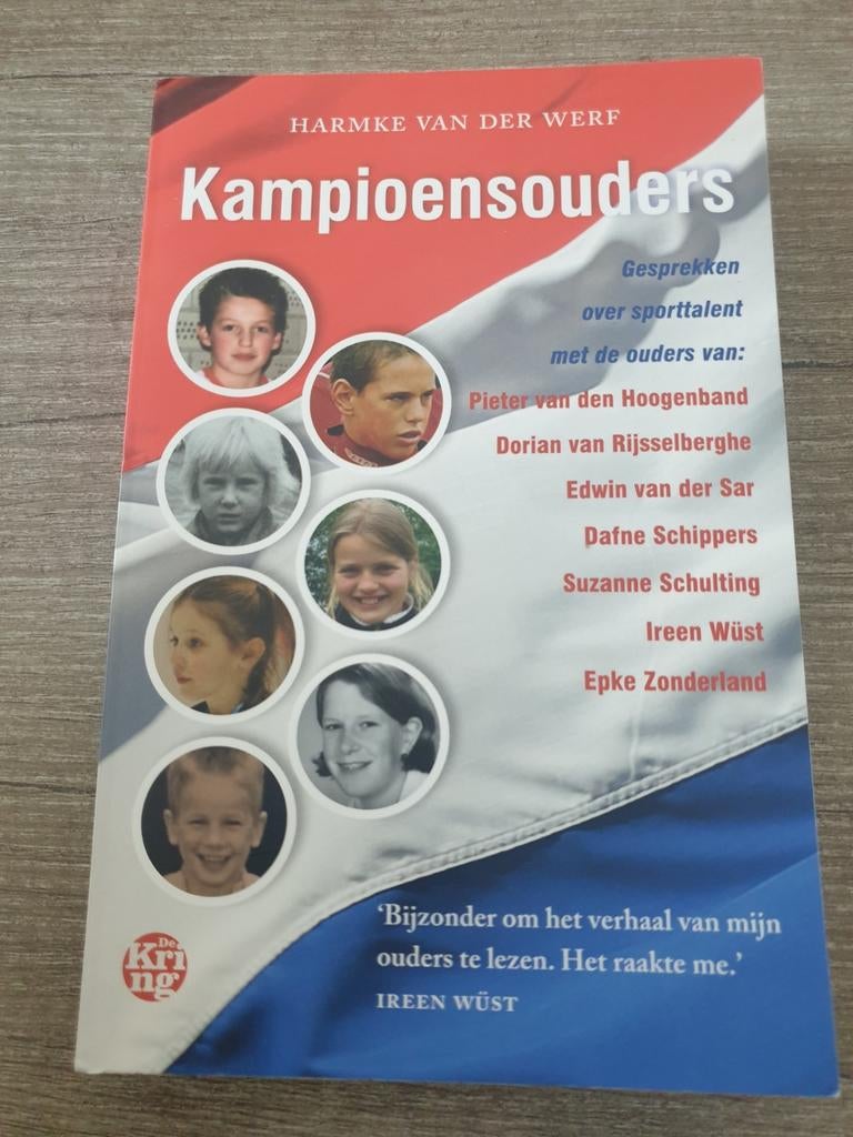 Kampioensouders: Gesprekken over sporttalent, Ophalen of Verzenden, Gelezen, Harmke van der Werf