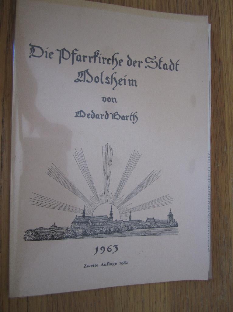 Die Pfarrkirche der Stadt Molsheim , Medard Barth, Gelezen, Ophalen of Verzenden, Medard Barth, Overige onderwerpen