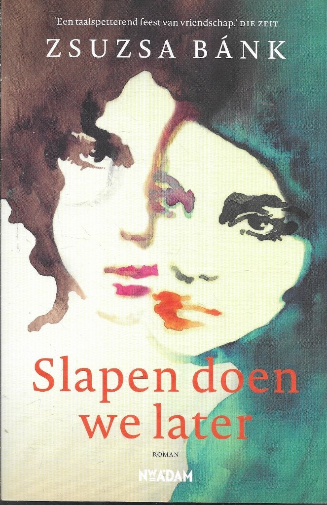 SLAPEN DOEN WE LATER, DOOR ZSUSA BANK, ZSUZSA BANK, Ophalen of Verzenden, Zo goed als nieuw, Amerika