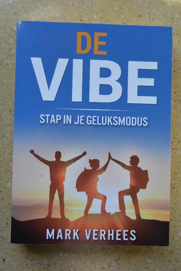 De vibe Stap in je geluksmodus Mark Verhees, Ophalen of Verzenden, Gelezen, Mark Verhees