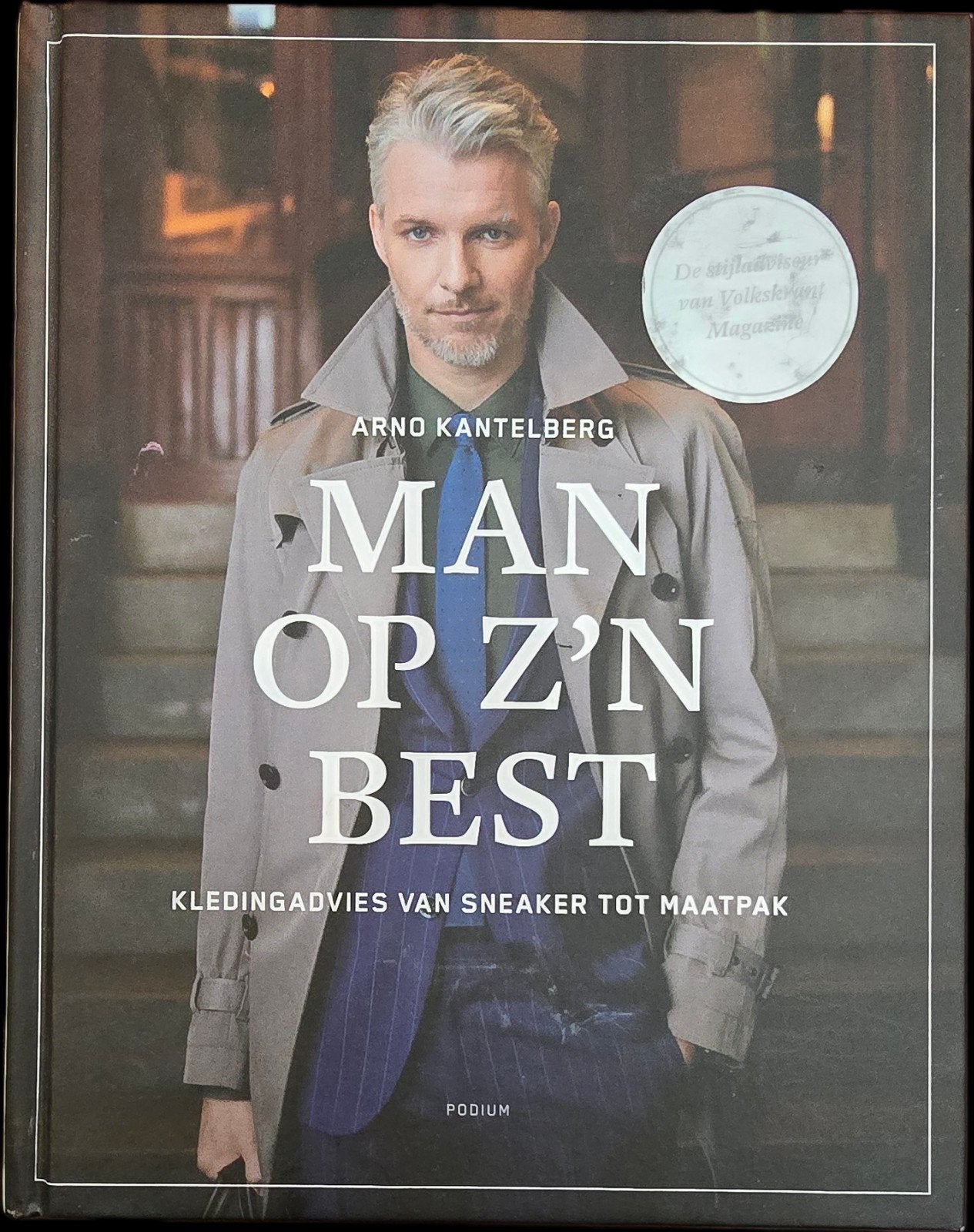 Arno Kantelberg - Man op z'n best, Ophalen of Verzenden, Zo goed als nieuw, Arno Kantelberg