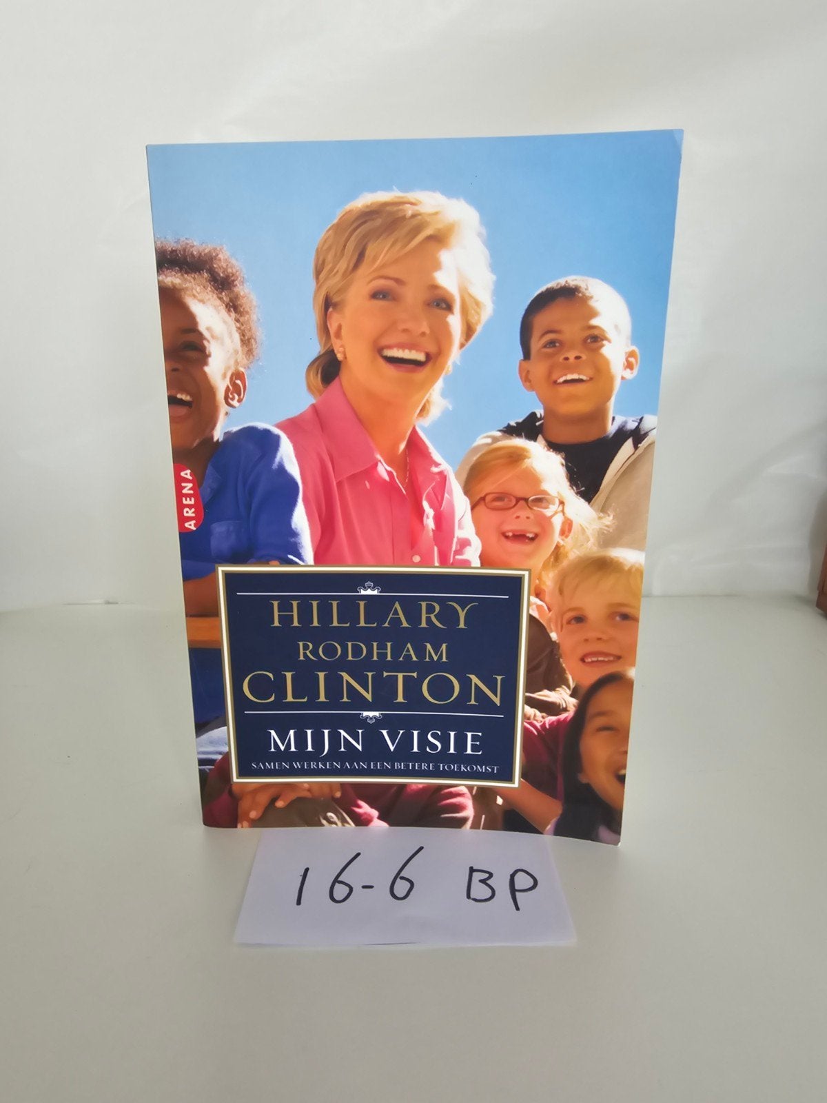 Hillary Rodham Clinton - Mijn Visie, Ophalen of Verzenden, Gelezen, Hillary Rodham Clinton, Amerika