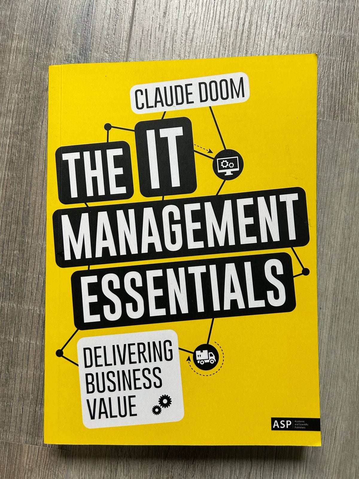 The IT Management Essentials - Claude Doom, Ophalen of Verzenden, Gamma, Zo goed als nieuw, HBO