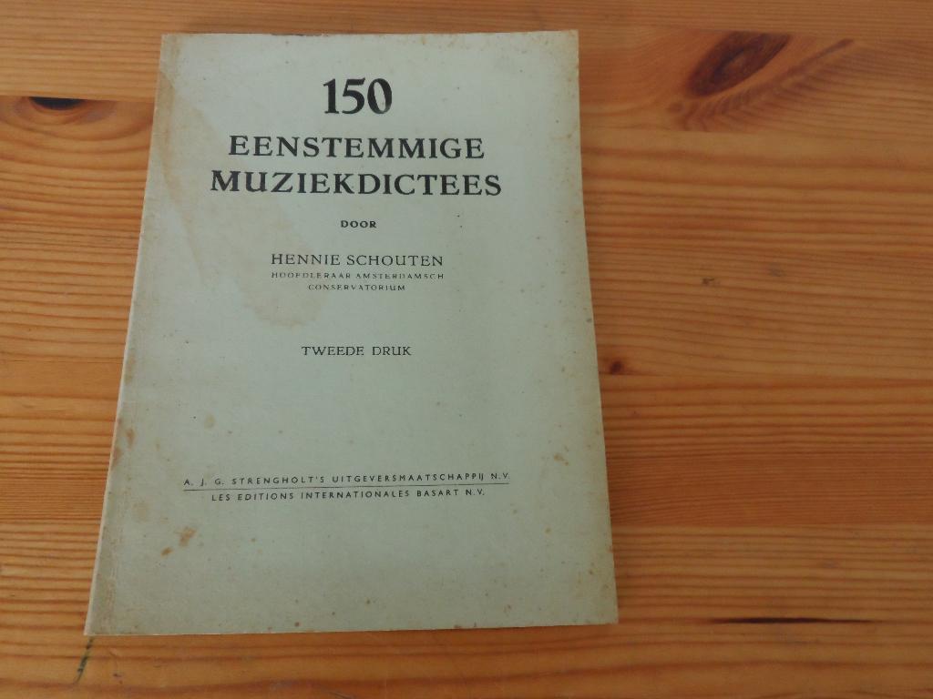 Hennie schouten - 150 eenstemmige muziekdictees, Ophalen of Verzenden, Gebruikt, Artiest of Componist, Klassiek