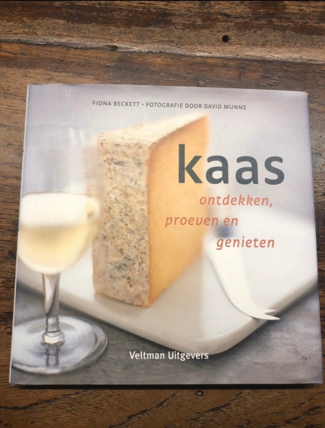 Kaas: Ontdekken, Proeven en Genieten - Fiona Beckett, Ophalen of Verzenden, Zo goed als nieuw, Europa, Overige typen