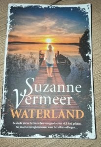 Waterland Suzanne Vermeer 9789400512498, Ophalen of Verzenden, Gelezen