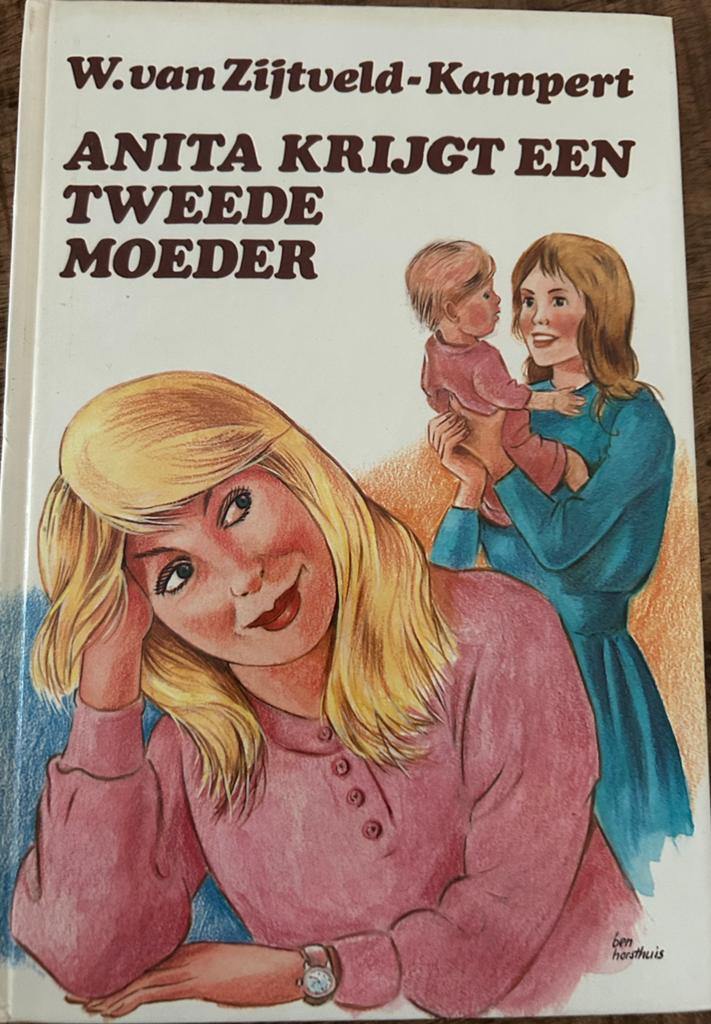 Anita krijgt een tweede moeder - W. van Zijtveld-Kampert, Ophalen of Verzenden, Gelezen