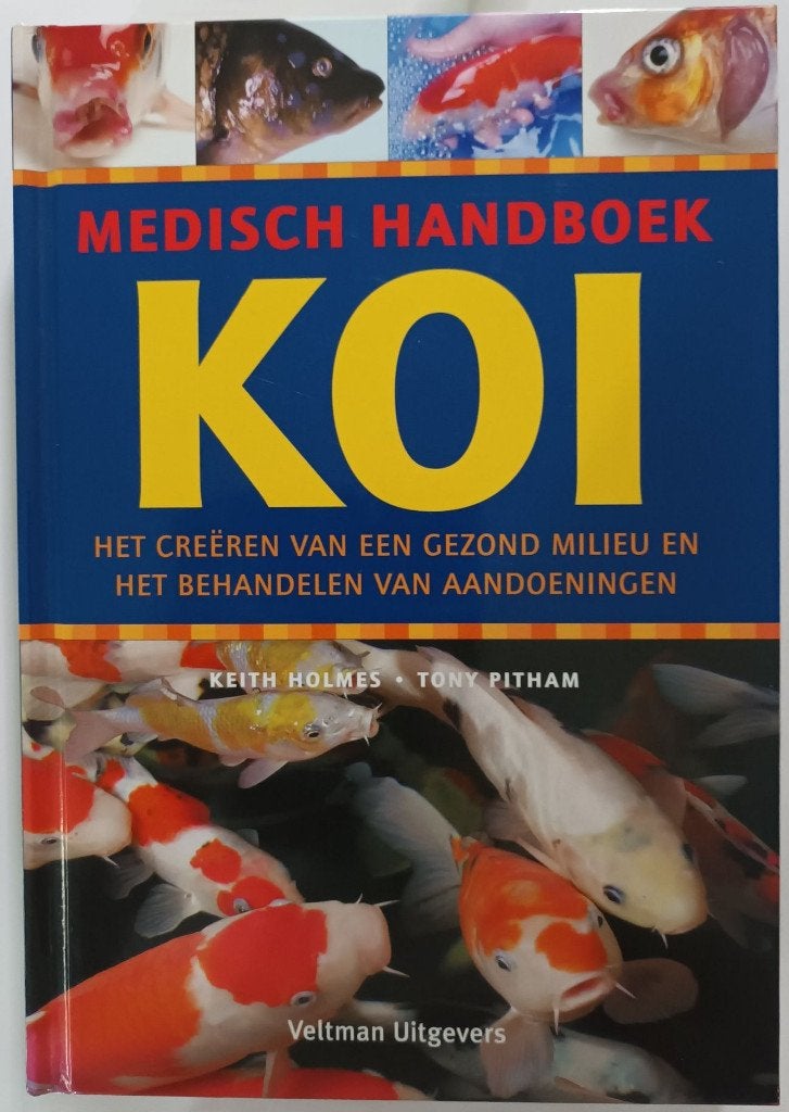 Medisch Handboek Koi - Keith Holmes en Tony Pitham, Karper of Koi