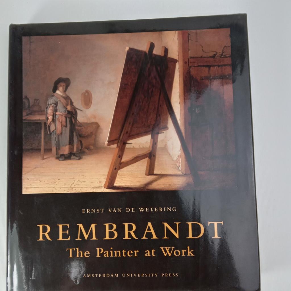 Rembrandt: The Painter at Work - Ernst van de Wetering, Ophalen of Verzenden, Gelezen, Schilder- en Tekenkunst