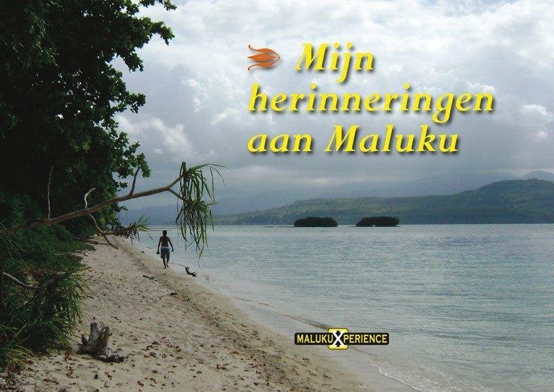 Mijn herinneringen aan Maluku, 20e eeuw of later, Verzenden, Nieuw, Diverse auteurs