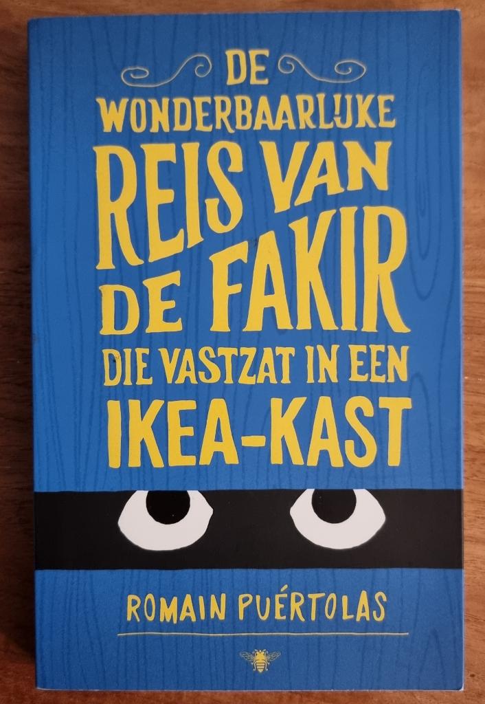 De wonderbaarlijke reis van de fakir die vastzat in een Ikea, Ophalen of Verzenden, Gelezen, Romain Puertolas, Europa overig