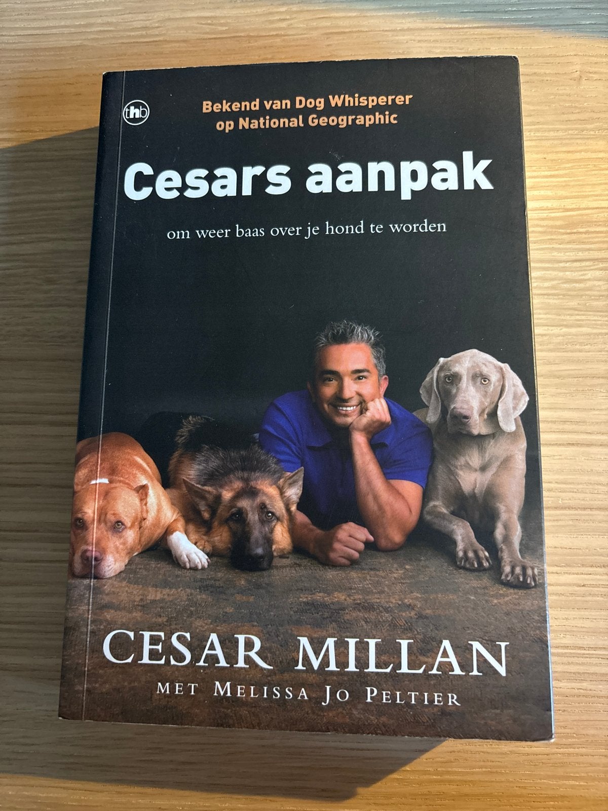 Cesars aanpak: word weer baas over je hond - Cesar Millan, Verzenden, Zo goed als nieuw, Honden