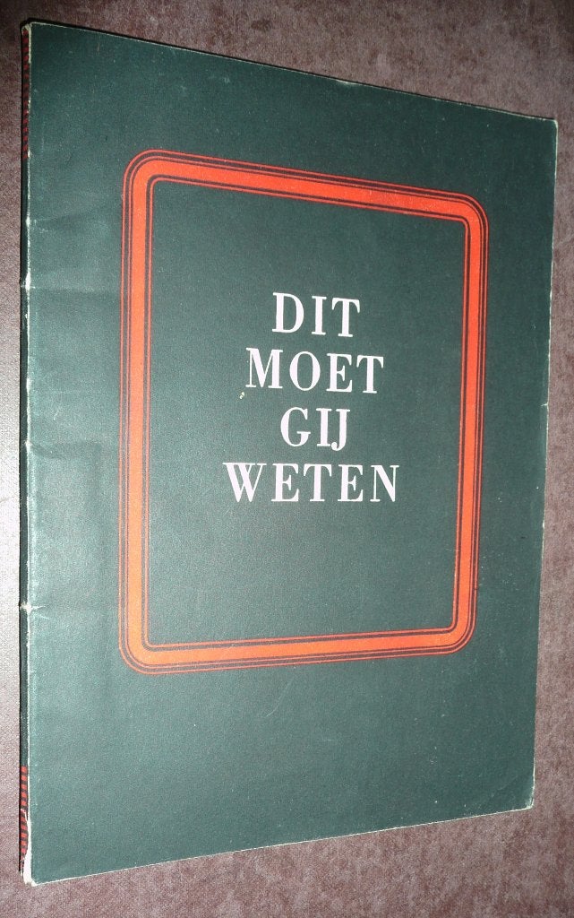 DIT MOET GIJ WETEN (N.S.B.) – Jan de Haas., Ophalen of Verzenden, Overige soorten, Nederland, Boek of Tijdschrift