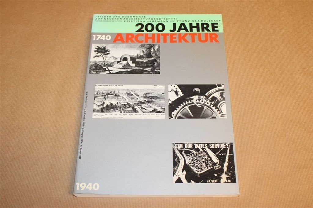 200 Jaar Architectuur — Bouwkunst 1740-1940 [DE], Boeken, Ophalen of Verzenden, Gelezen, Architecten
