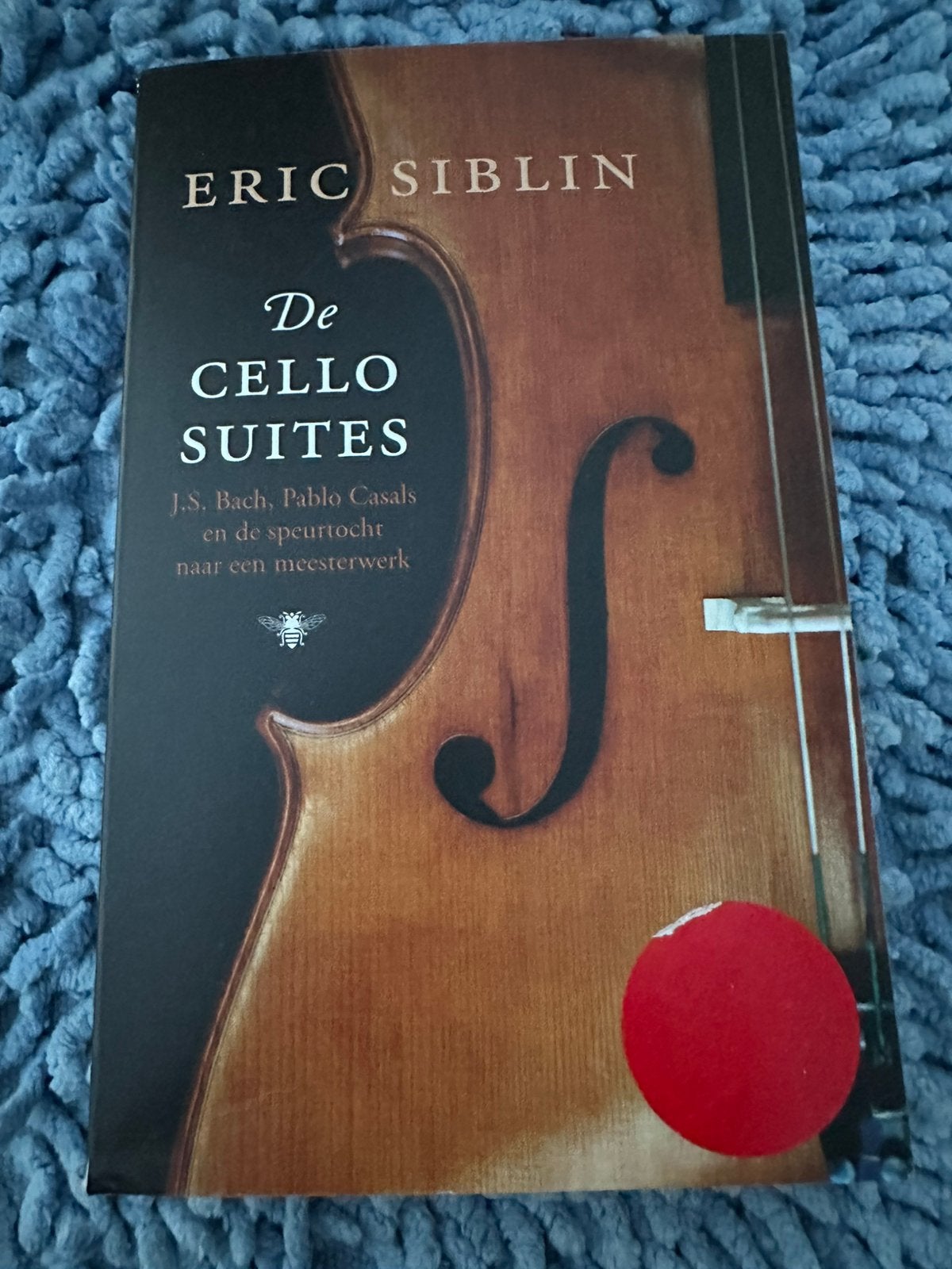 Eric Siblin - De cellosuites, Boeken, Ophalen of Verzenden, Zo goed als nieuw, Eric Siblin