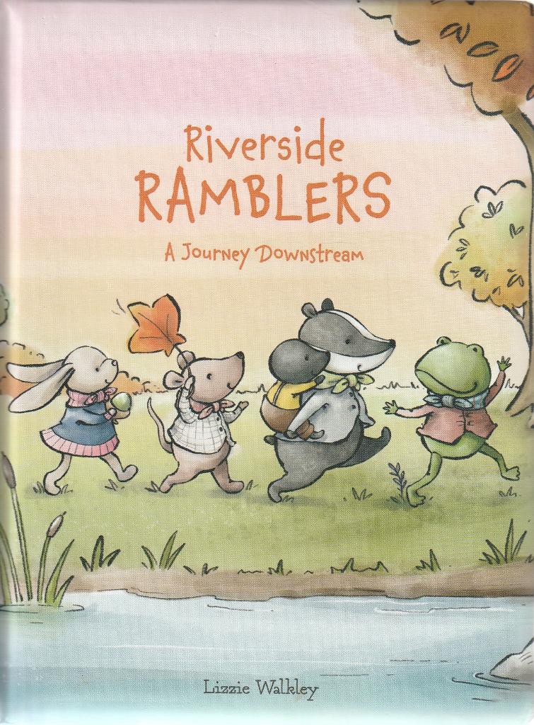 RIVERSIDE RAMBLERS, A JOURNEY DOWNSTREAM - Lizzie Walkley, Verzenden, Gelezen, 0 tot 6 maanden