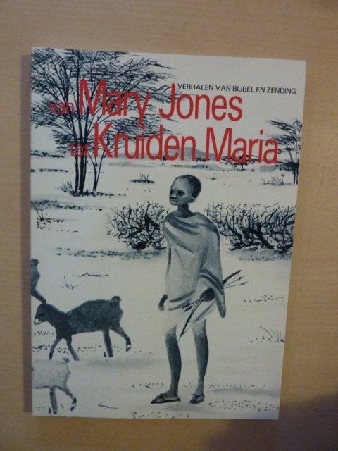 Van Mary Jones tot kruiden Maria, Ophalen of Verzenden, Zo goed als nieuw