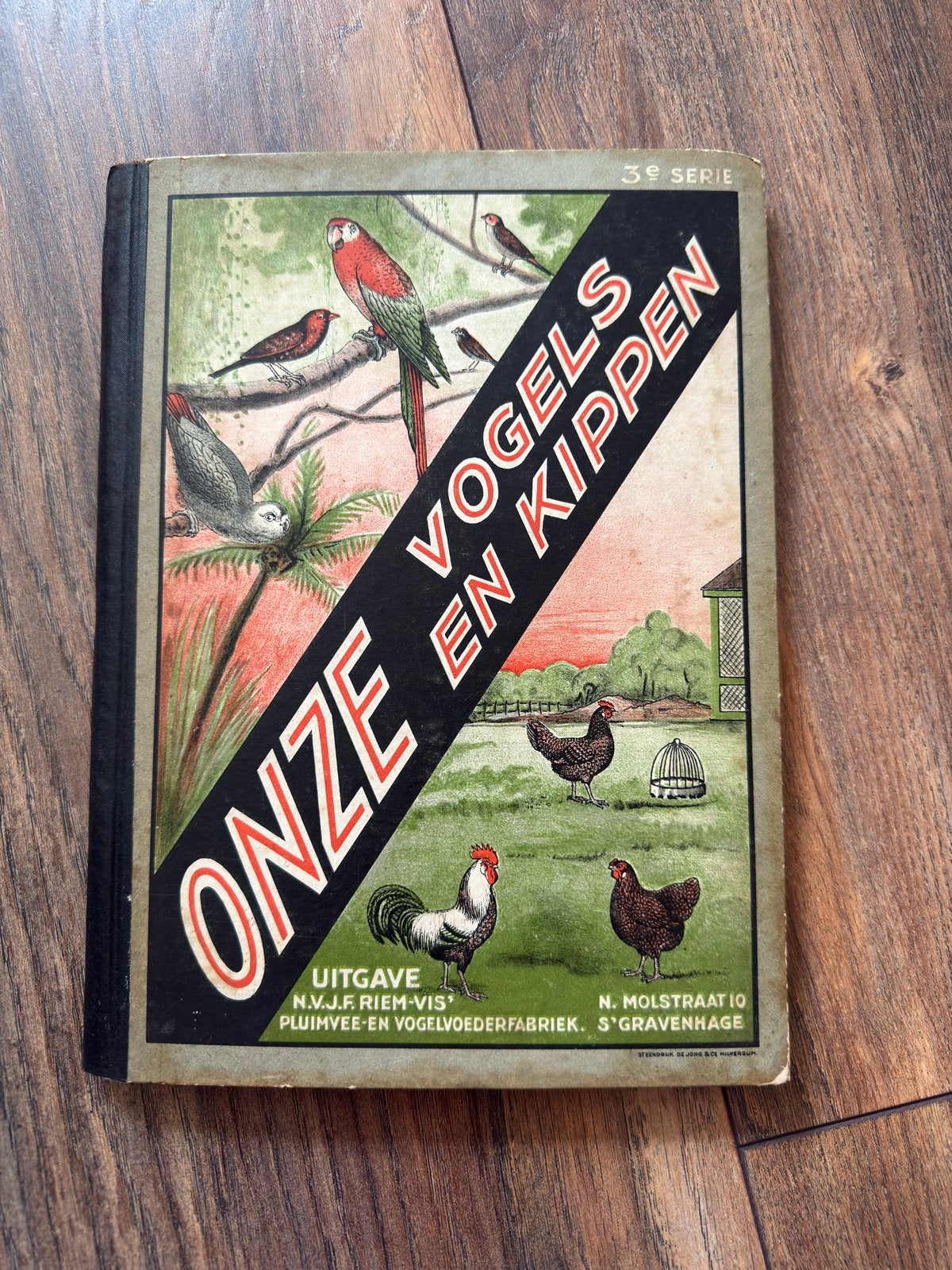 Zeldzaam Plaatjesalbum "Onze Vogels en Kippen" (3e Serie), Ophalen of Verzenden, Gelezen, Plaatjesalbum