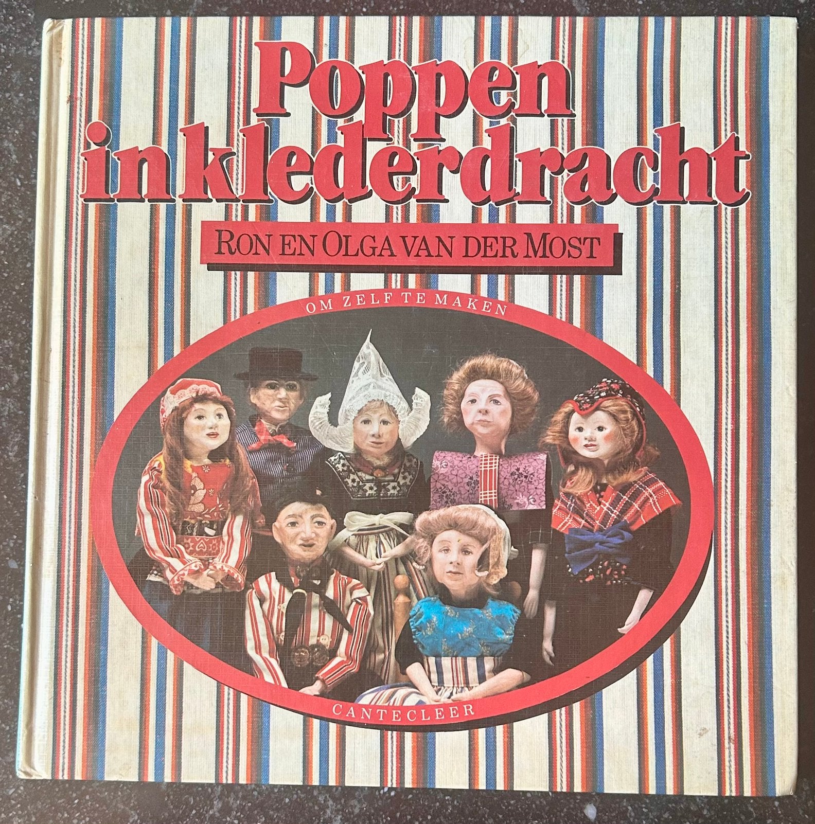 Poppen in klederdracht om zelf te maken - Ron van der Most, Ophalen of Verzenden, Zo goed als nieuw, Ron en Olga van der Most