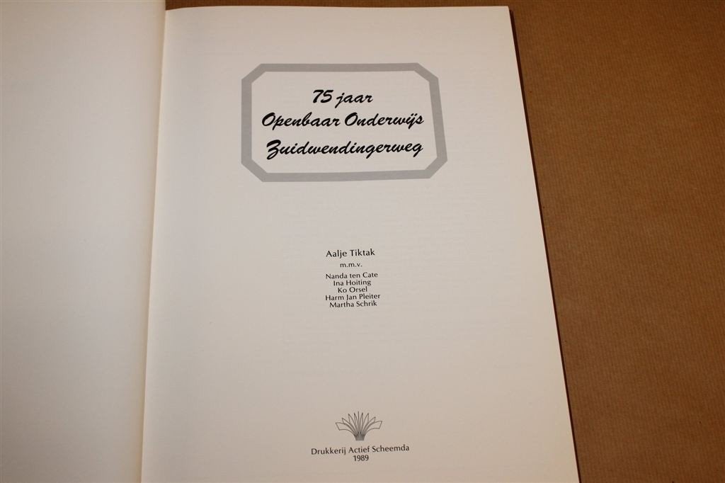 75 Jaar Openbaar Onderwijs — Zuidwendingerweg Schoolhistorie, Ophalen of Verzenden, Gelezen
