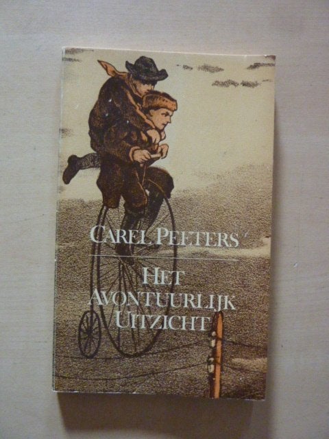 Carel Peeters - Het avontuurlijk uitzicht, Boeken, Essays, Columns en Interviews, Zo goed als nieuw, Verzenden