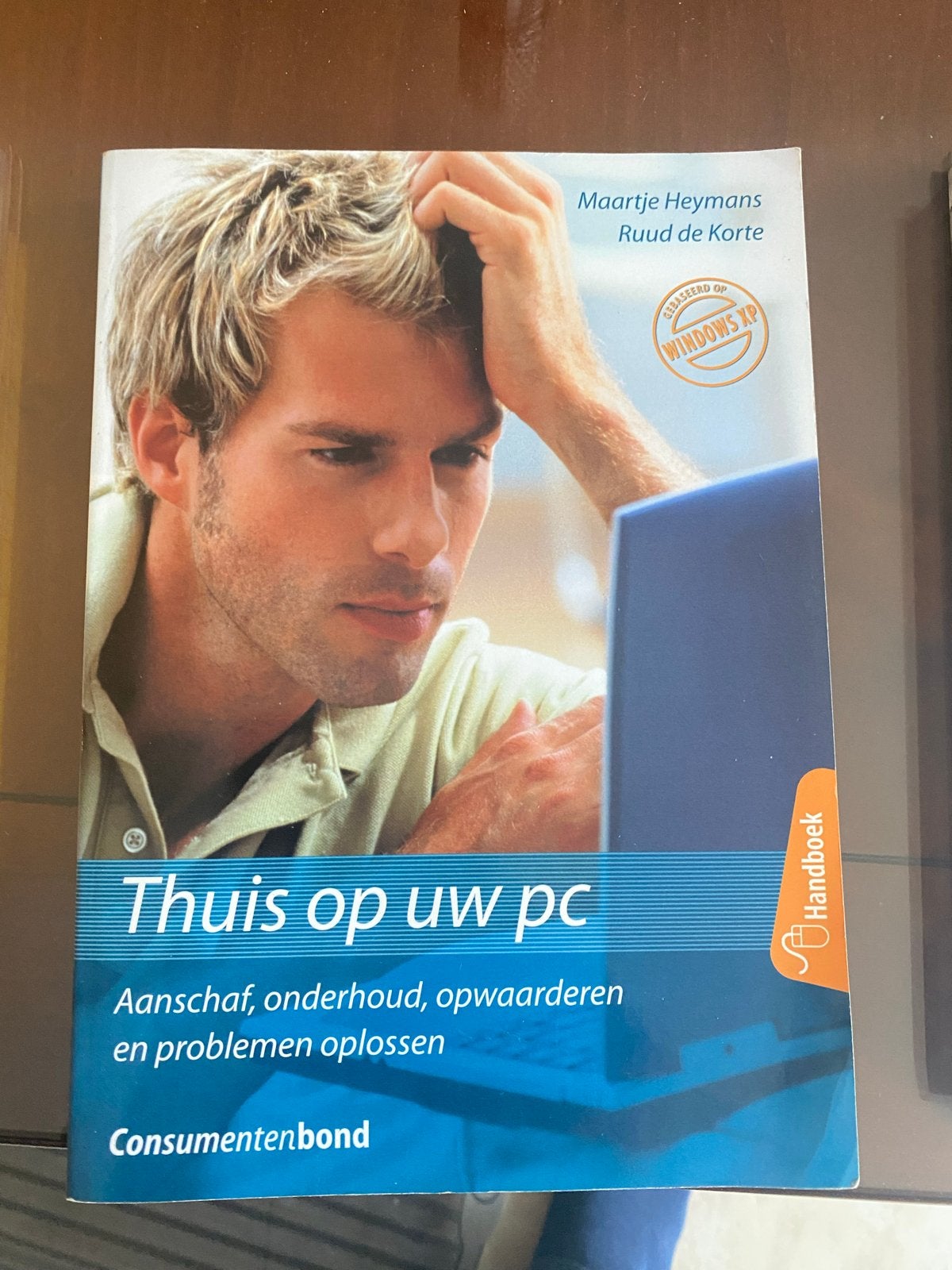 Thuis op uw pc - Consumentenbond (Windows XP), Ophalen of Verzenden, Gelezen, Besturingssystemen