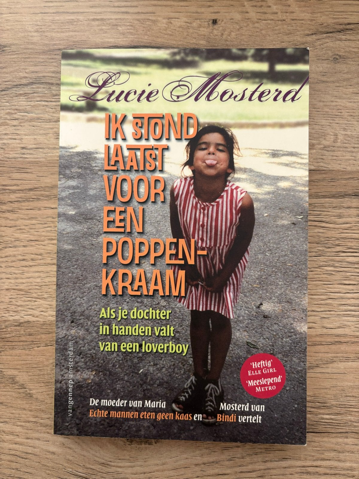 Ik stond laatst voor een poppenkraam - Lucie Mosterd, Boeken, Ophalen of Verzenden, Gelezen, Nederland