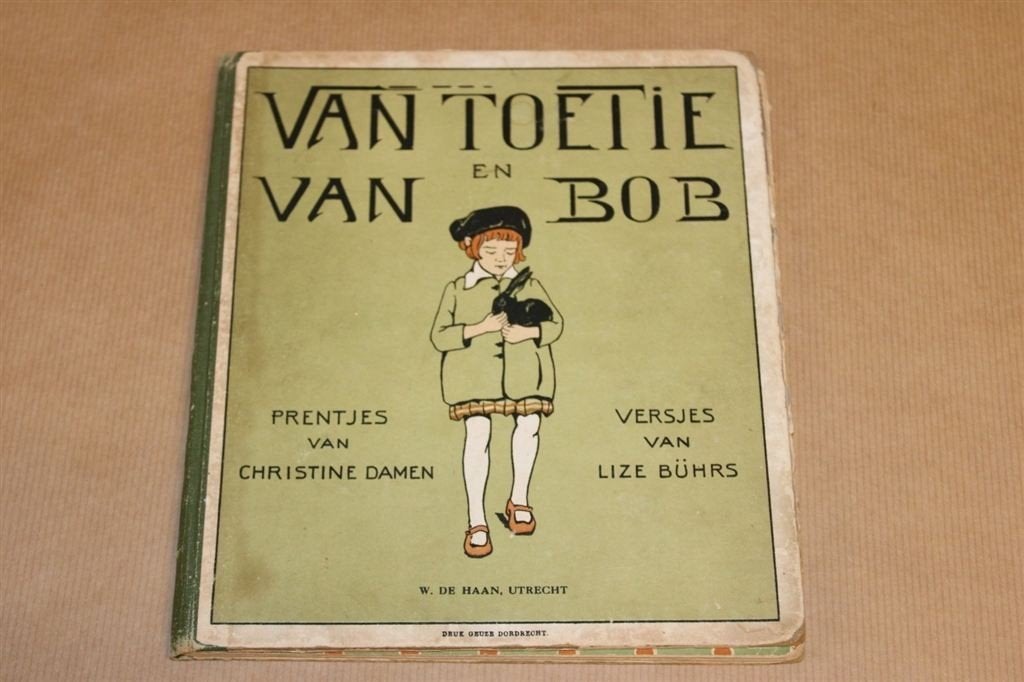 Van Toetie en van Bob - Christine Damen - 1917, Ophalen of Verzenden, Gelezen