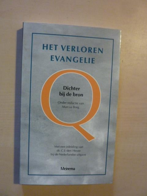 Het verloren evangelie, dichter bij de bron, Ophalen of Verzenden, Zo goed als nieuw