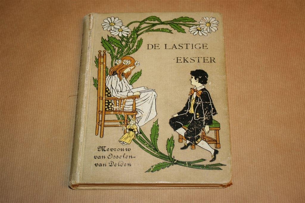 De lastige ekster - Osselen-van Delden - 1920, Antiek en Kunst, Ophalen of Verzenden