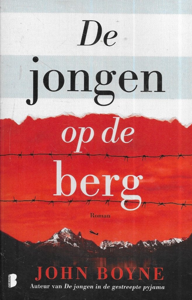 DE JONGEN OP DE BERG DOOR JOHN BOYNE, Gelezen, Europa overig, John Boyne, Ophalen of Verzenden