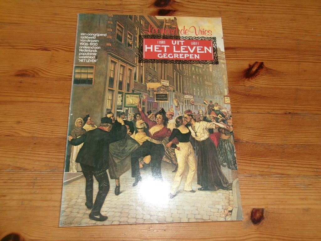 Uit het leven gegrepen - Leonard de Vries, Ophalen of Verzenden, Gelezen, Europa