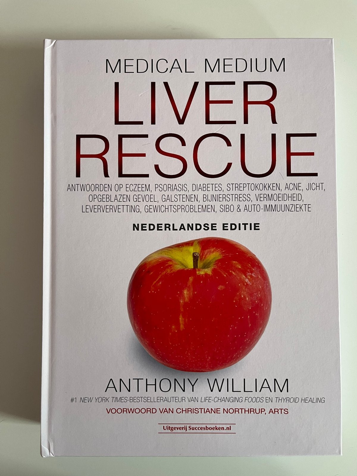 Medical Medium Liver Rescue - Anthony William, Boeken, Gezondheid, Dieet en Voeding, Ophalen of Verzenden, Zo goed als nieuw, Gezondheid en Conditie