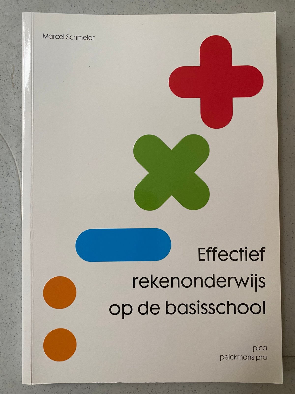 Effectief rekenonderwijs in de basisschool, Ophalen of Verzenden, Alpha, Nieuw, HBO
