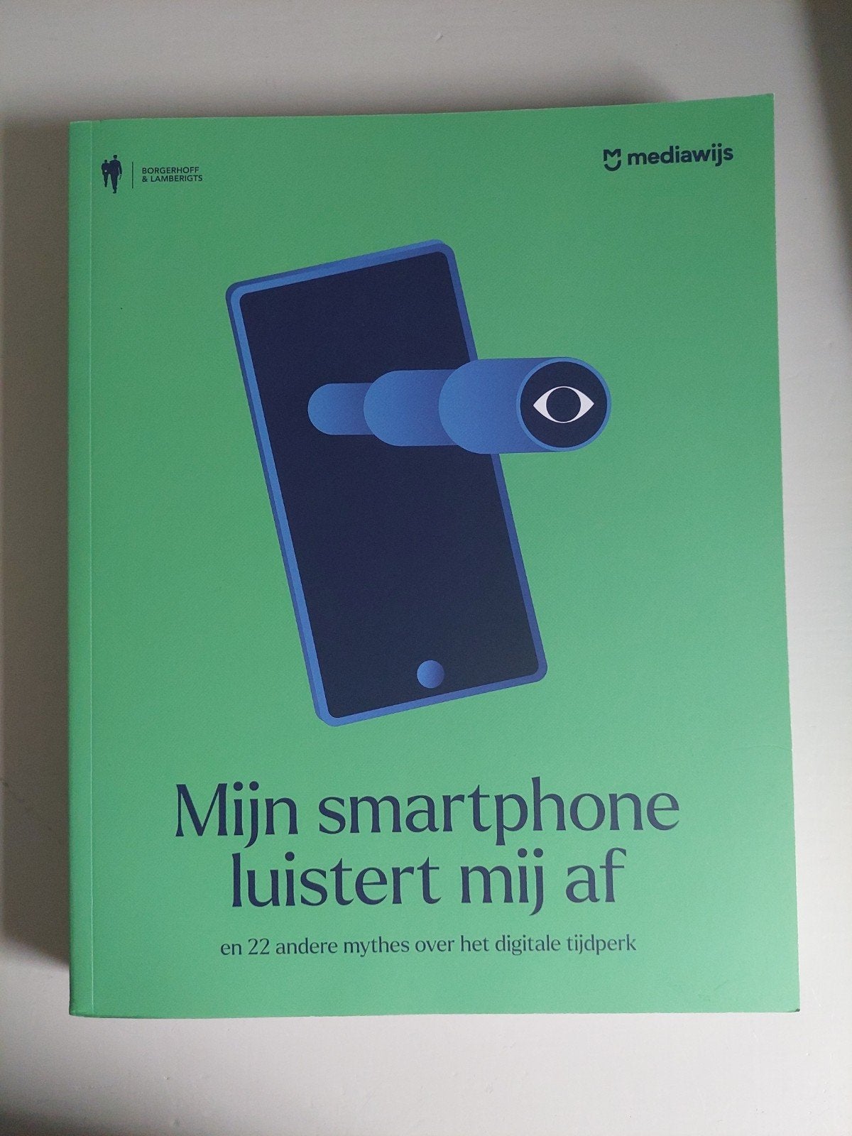 Mijn smartphone luistert mij af - Digitale mythes, Mediawijs, Ophalen of Verzenden, Zo goed als nieuw, Los deel