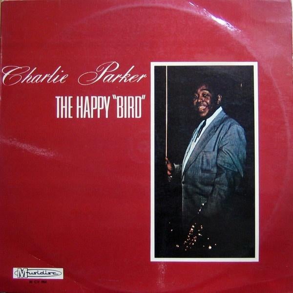 Charlie Parker – The Happy "Bird" 1951 bebop / jazz, 1960 tot 1980, Gebruikt, Ophalen of Verzenden, 12 inch