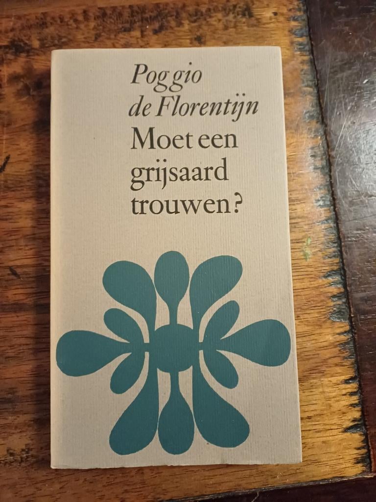 Poggio de Florentijn - Moet een grijsaard trouwen?, Ophalen of Verzenden, Gelezen, Poggio de Florentijn, Nederland